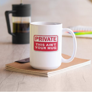 Mug Privé Ce n'est pas personnalisable