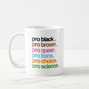 Mug Pro Black Pro Brown Pro Queer