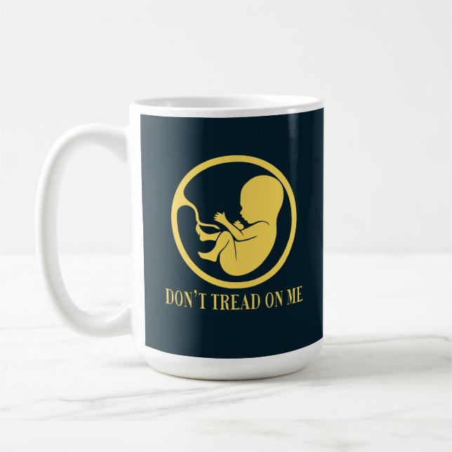 Mug Pro Vie Catholique Ne Marche Pas Sur Moi (Gauche)