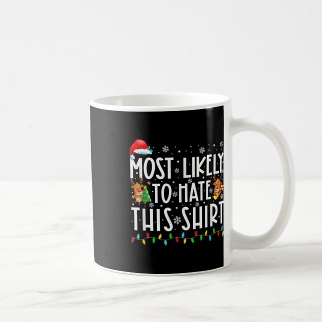 Mug Probable De Détester Cette Famille Qui Correspond  (Droite)