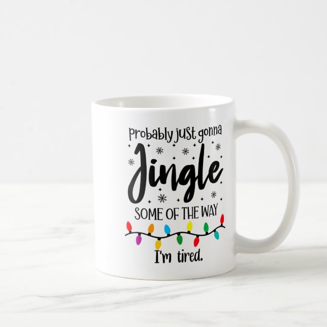 Mug Probablement juste faire tinter un peu tant que je (Droite)