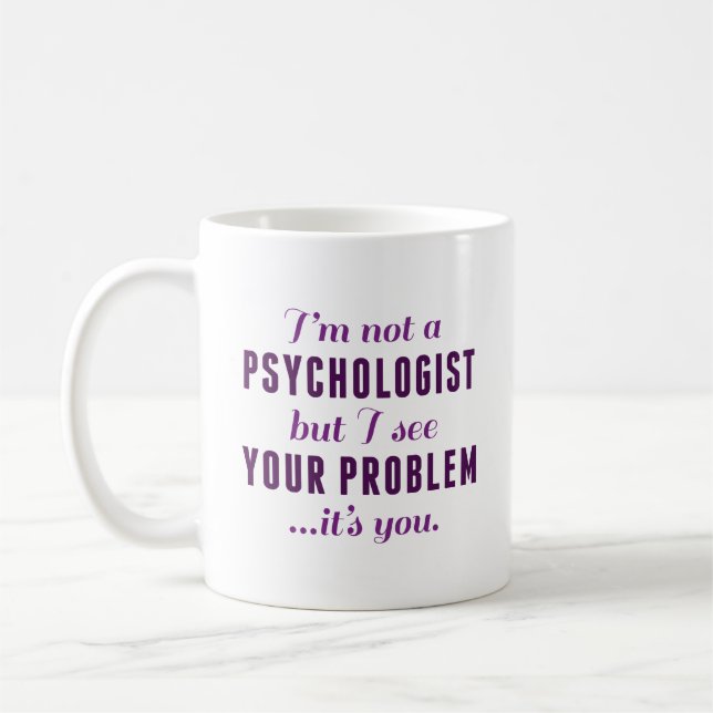 Mug Problème psychologue (Gauche)
