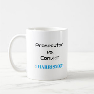 Mug Procureur contre condamné ! Kamala Harris 2024 Fun