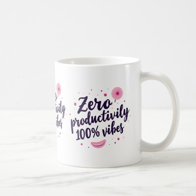 Mug Productivité zéro 100% Vibes Citation esthétique C (Droite)