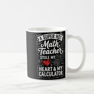 Mug Prof de maths chaud a volé ma craie de calculatric