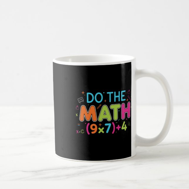 Mug Prof de maths drôle fait le calcul 67 mème six sep (Droite)