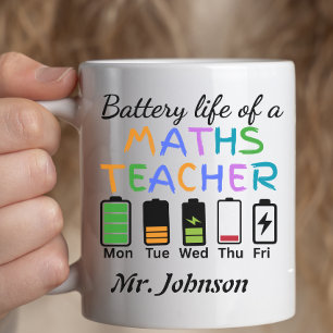 Mug Prof de maths drôle Vie de batterie Nom personnali