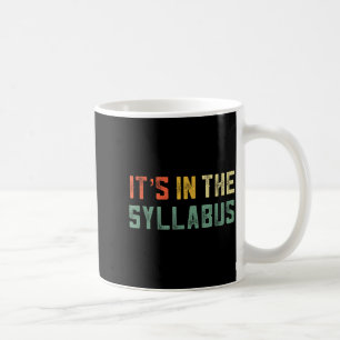 Mug Professeur à tenure rétro C'est dans le programme