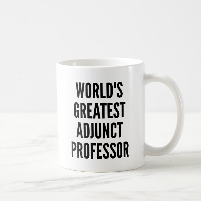 Mug Professeur Adjonction Le Plus Grand Monde (Droite)