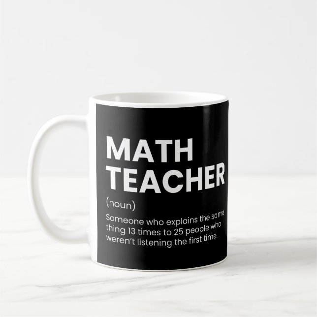 Mug Professeur de mathématiques Citation drôle de prof (Gauche)