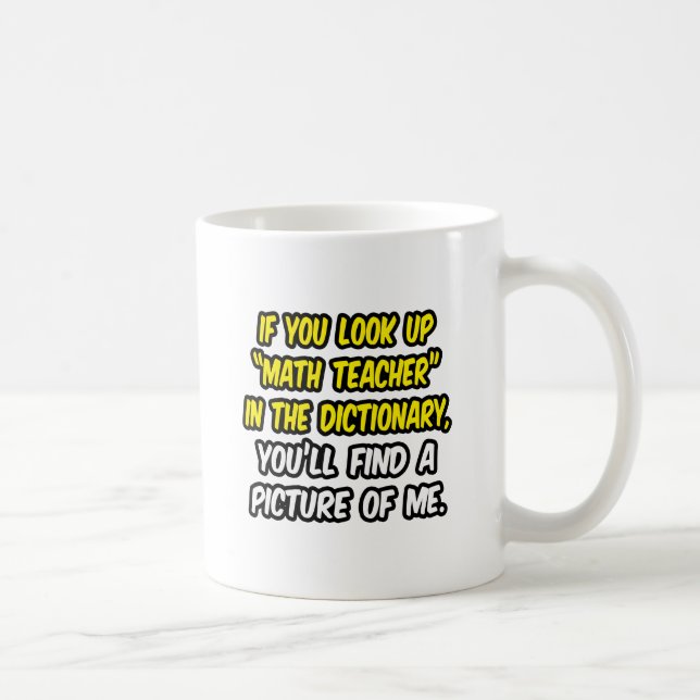 Mug Professeur De Maths Dans Le Dictionnaire...Mon Ima (Droite)