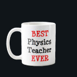 Mug professeur de physique, meilleur<br><div class="desc">meilleur professeur de physique jamais</div>