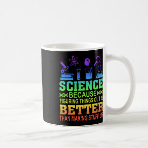 Mug Professeur de sciences, parce que comprendre les c
