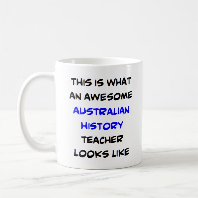 Mug professeur d'histoire australienne, génial (Gauche)