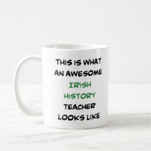 Mug professeur d'histoire irlandaise, génial