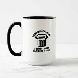 Mug Professeur d'histoire qualifié