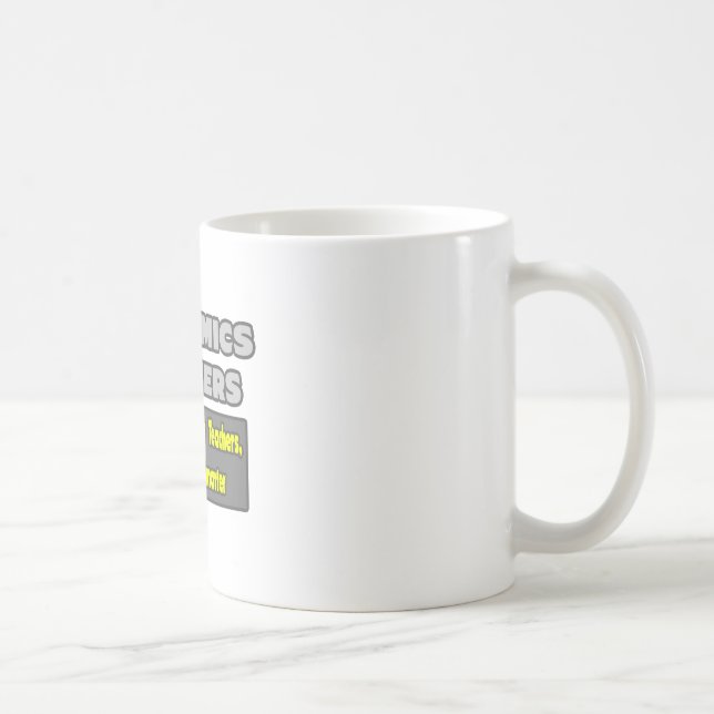 Mug Professeurs d'économie..Smarter (Droite)