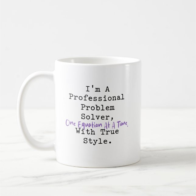 Mug Professional Problem Solver One Equation Style (Gauche)