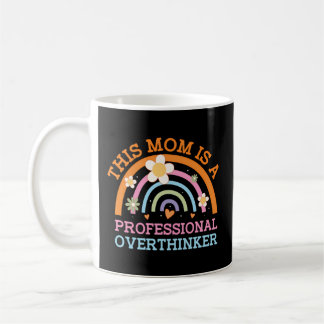 Mug Professionnel Overthinker Maman Hobby Mère Pastime