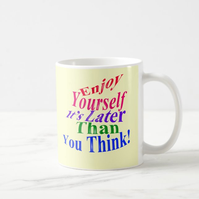 Mug Profite-Toi ! (Droite)