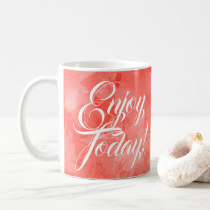 Mug Profitez aujourd'hui d'une douce aquarelle orange 