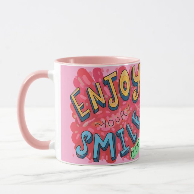 Mug Profitez de Votre Sourire (Moi Aussi) (Gauche)