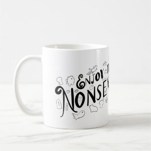 Mug Profitez des bêtises