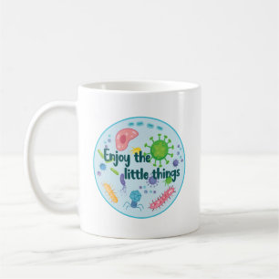 Mug Profitez des petites choses amusantes Biologie