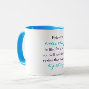 Mug Profitez des petites choses dans la citation de la