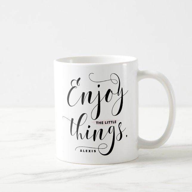 Mug Profitez Des Petites Choses | Noir Moderne Calligr (Droite)
