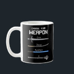 Mug Programmer le codage Choisissez votre arme C Java<br><div class="desc">Ce drôle de logiciel d'informatique & web developer design dit "choisir votre arme c java python".La conception comporte une épée et un katana.</div>