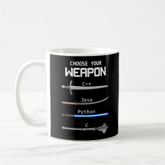 Mug Programmer le codage Choisissez votre arme C Java 