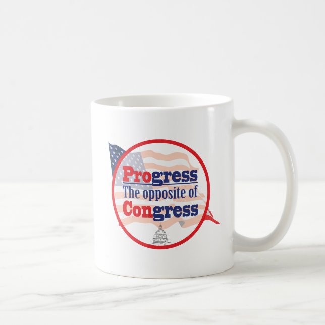 Mug Progrès.  L'opposé du congrès (Droite)