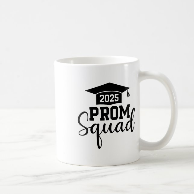 Mug Prom Squad 2025 Funny Graduate Prom Cl De 2025 1 (Droite)