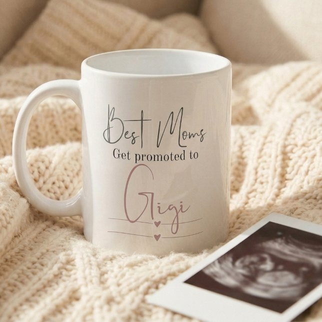 Mug Promoted to Gigi Gift Pregnancy Announcement (Best moms get promoted to Gigi mug)