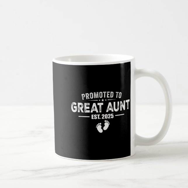 Mug Promoted To Great Aunt 2025 Baby &amp; Aunt Funny  (Droite)