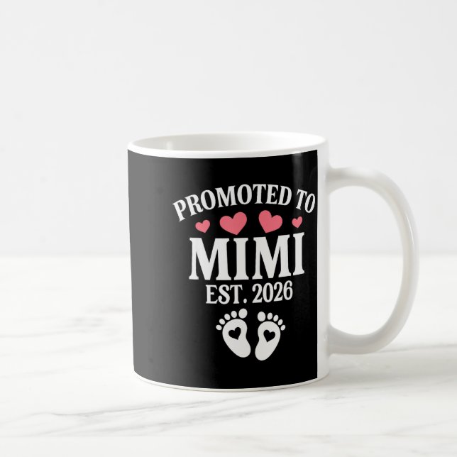 Mug Promoted To Mimi 2026 Proud Mimi 2026 Announcement (Droite)