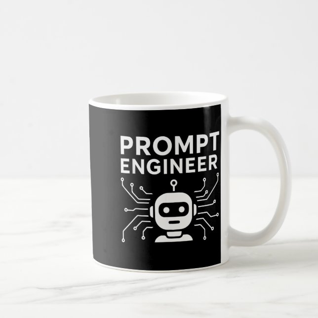 Mug Prompt Engineer Apparel Funny Ai Tech Humor Gift  (Droite)