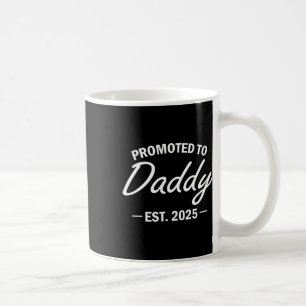 Mug Promu À Daddy Est 2025 Bientôt Être Nouveau Papa F