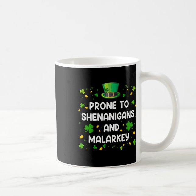 Mug Prone à des bêtises et à des sottises Drôle de St  (Droite)
