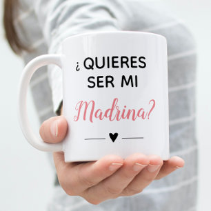 Mug Proposition des Quieres roses Ser Mi Madrina