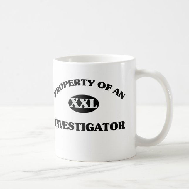 Mug Propriété d'un INVESTIGATEUR (Droite)