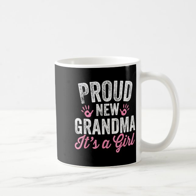 Mug Proud New Grandma It's A Girl Mother Soon To Be Mo (Droite)