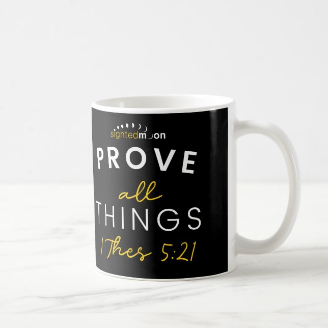 Mug Prouver toutes les choses vues Lune Logo (Droite)