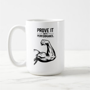 Mug Prouvez-le T-Shirt de typographie minimaliste - Ac