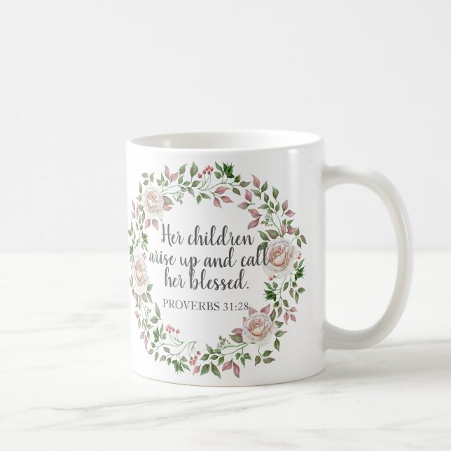 Mug Proverbes 31 Ses Enfants La Bénissent (Droite)