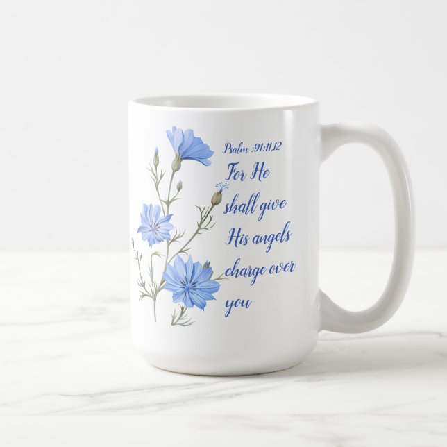 Mug Psalm 91  He Shall Give His Angels Inspirational (Droite)