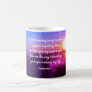 Mug Psaume 143:8 Montre-moi le chemin, Bible Verse