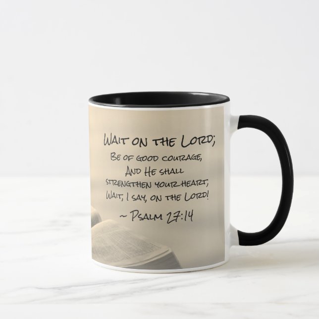 Mug Psaume 27:14 Attendez sur le Seigneur, Bible Verse (Droite)