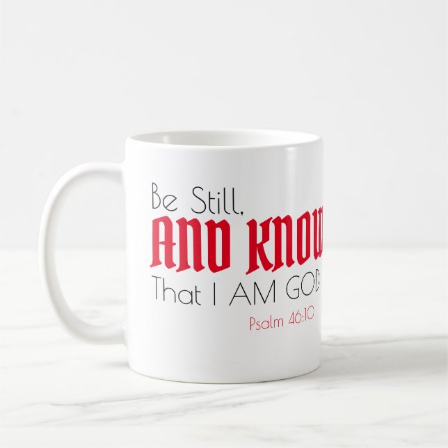 Mug Psaume 46:10 « Demeurez dans le silence, et sachez (Gauche)